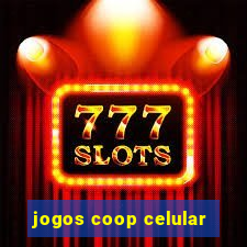 jogos coop celular